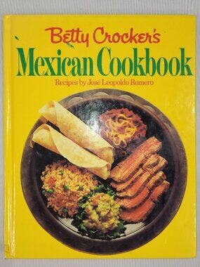 Betty Crocker Mexican 1981 Cookbook Hardcover Recipes Cook Book